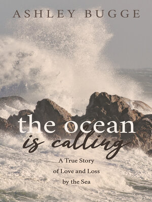 cover image of The Ocean is Calling